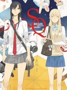 SQ: Begin W/Your Name! (Manhua) Online
